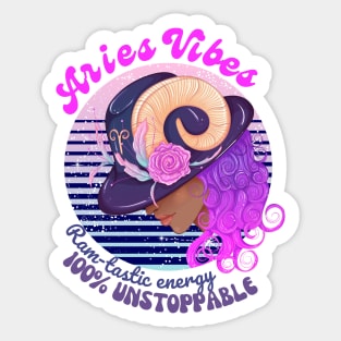 Funny Aries Zodiac Sign - Aries Vibes, Ramstastic Energy, 100% Unstoppable Sticker